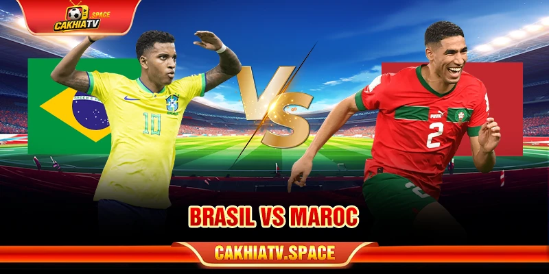 Brasil vs Maroc
