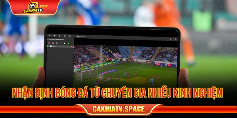 Nhận định bóng đá và thông tin trước trận