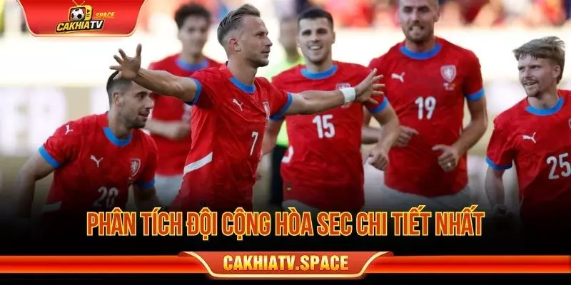 Phân tích đội tuyển Séc chi tiết